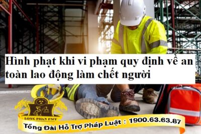 Vi phạm quy định về an toàn lao động