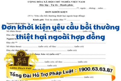 Khởi kiện đòi bồi thường thiệt hại ngoài hợp đồng