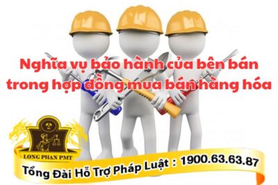 Nghĩa vụ bảo hành của bên bán