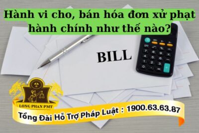 Có được cho, bán hóa đơn không