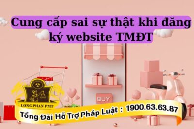 Doanh nghiệp sẽ bị xử phạt khi cung cấp sai sự thật khi đăng ký website