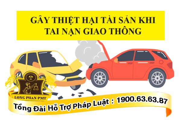Gây thiệt hại tài sản khi tai nạn giao thông