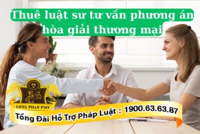 Thuê luật sư tư vấn phương án hòa giải thương mại bao nhiêu