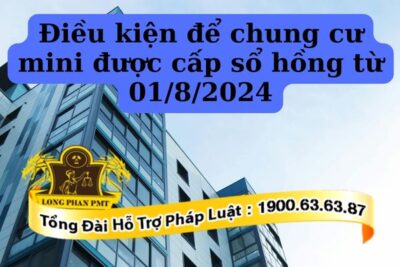 Điều kiện cấp sổ hồng cho chung cư mini theo quy định mới