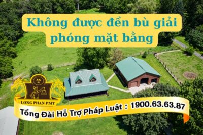 Làm gì khi không được đền bù giải phóng mặt bằng