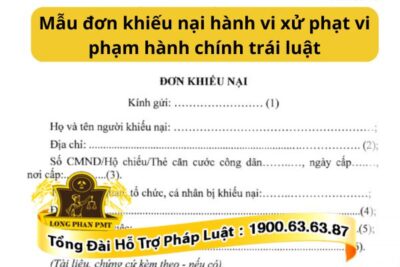 Mẫu đơn khiếu nại hành vi xử phạt vi phạm hành chính trái luật
