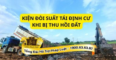 Thủ tục kiện đòi suất tái định cư khi bị thu hồi đất