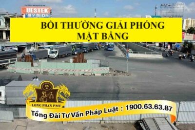 Việc bồi thường khi giải phóng mặt bằng thực hiện thế nào