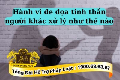 Xử lý hành vi đe dọa giết người