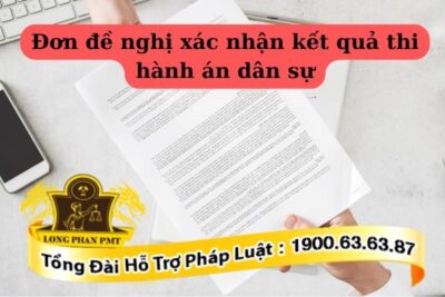 Đơn đề nghị xác nhận kết quả thi hành án dân sự theo mẫu