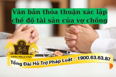 Mẫu văn bản xác lập chế độ tài sản của vợ chồng