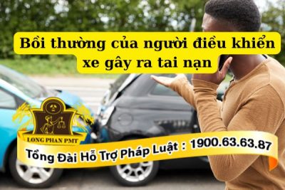 Quy định về bồi thường của người điều khiển xe gây ra tai nạn
