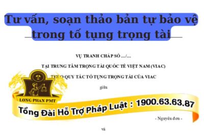 Soạn thảo bản tự bảo vệ cho bị đơn trong tố tụng trọng tài