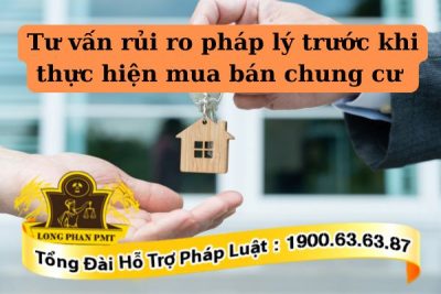 Rủi ro pháp lý cần tránh khi mua chung cư