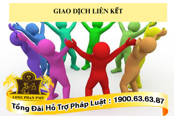 Quy định về giao dịch liên kết