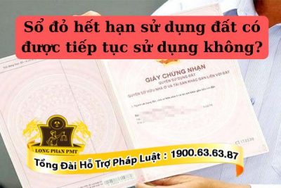 Hết thời hạn sử dụng đất có được tiếp tục sử dụng