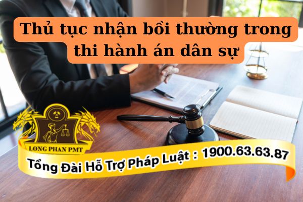 Làm thế nào để yêu cầu bồi thường trong thi hành án dân sự