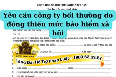 Làm thế nào để yêu cầu công ty bồi thường do thiếu mức bảo hiểm xã hội