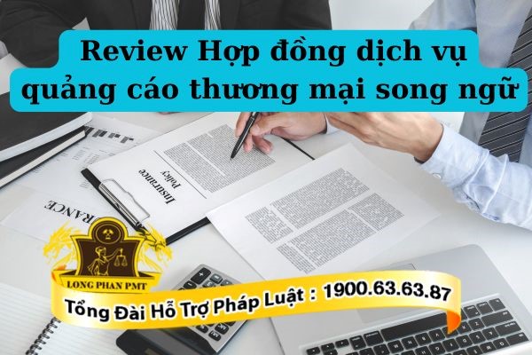 Phạm vi review Hợp đồng dịch vụ quảng cáo thương mại song ngữ