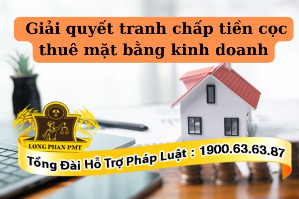 Phạt cọc thuê mặt bằng kinh doanh do vi phạm nghĩa vụ