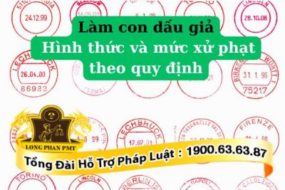 Quy định pháp luật về tội làm giả con dấu của cơ quan tổ chức