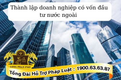 Thời gian thành lập doanh nghiệp có vốn đầu tư nước ngoài