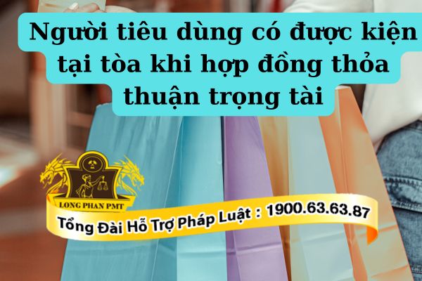 Thủ tục khởi kiện tại Tòa án cho người tiêu dùng