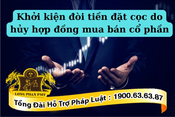 Tư vấn về hợp đồng đặt cọc khi mua bán cổ phần