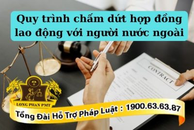 chấm dứt hợp đồng lao động với người nước ngoài