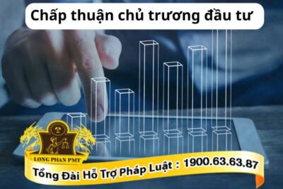 Chấp thuận chủ trương đầu tư