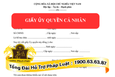 Quy định giấy ủy quyền cá nhân