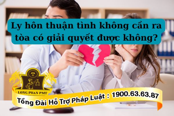 Quy định về ly hôn thuận tình