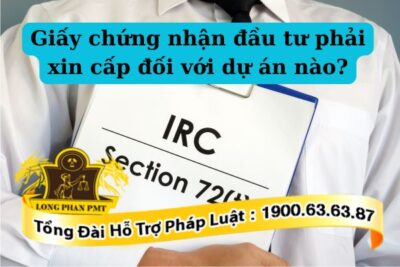 Quy định về thủ tục xin giấy chứng nhận đầu tư