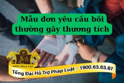 Hướng dẫn soạn mẫu đơn yêu cầu bồi thường gây thương tích