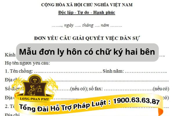 Mẫu đơn ly hôn có chữ ký hai bên