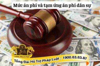 Mức án phí và tạm ứng án phí dân sự