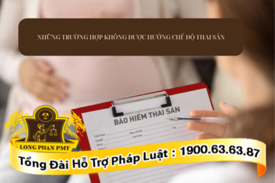 Những trường hợp không được hưởng chế độ thai sản theo luật