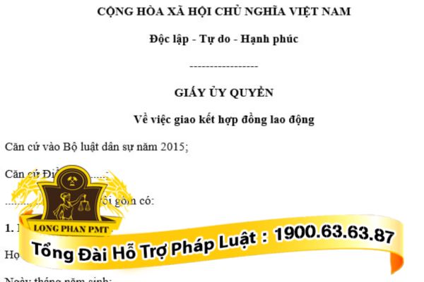 Mẫu giấy ủy quyền giao kết hợp đồng lao động