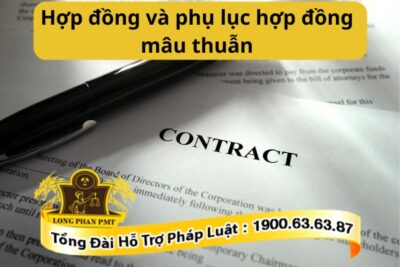 Cách giải quyết hợp đồng và phụ lục hợp đồng mâu thuẫn