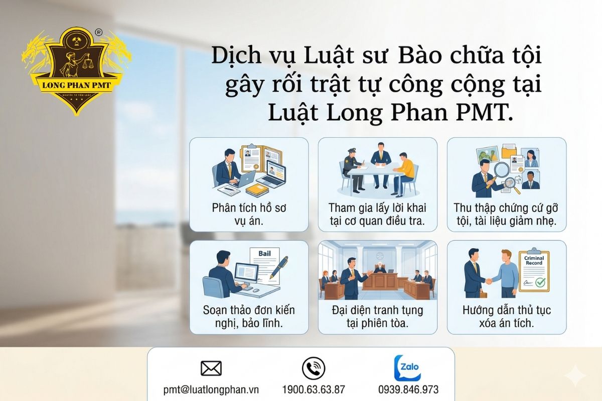 Luật sư Luật Long Phan PMT hỗ trợ bào chữa tội gây rối trật tự công cộng hiệu quả.