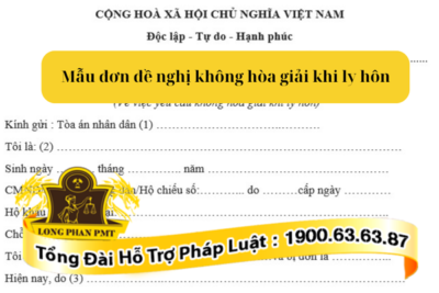 Mẫu đơn đề nghị không hòa giải khi ly hôn mới nhất