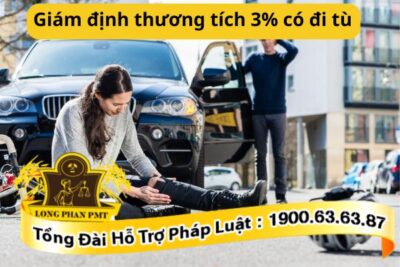 Giám định thương tích 3% có đi tù