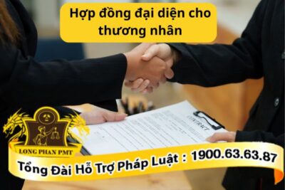 Hợp đồng đại diện cho thương nhânHợp đồng đại diện cho thương nhân