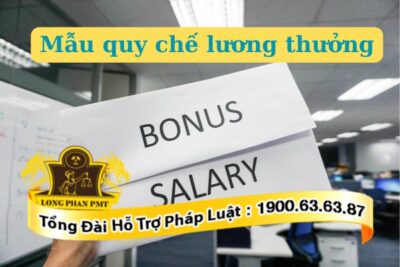 Mẫu quy chế lương thưởng được xây dựng như thế nào