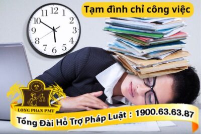 Tạm đình chỉ công việc