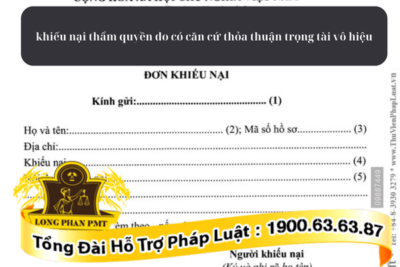 Đơn khiếu nại thẩm quyền do có căn cứ thỏa thuận trọng tài vô hiệu