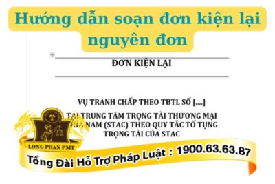 Hướng dẫn soạn đơn kiện lại Nguyên đơn nộp tại trọng tài theo quy định