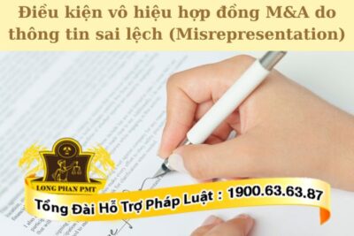 Có thể vô hiệu hợp đồng M&A do thông tin sai lệch