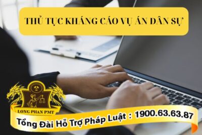 Luật sư hướng dẫn soạn đơn và thủ tục kháng cáo vụ án dân sự