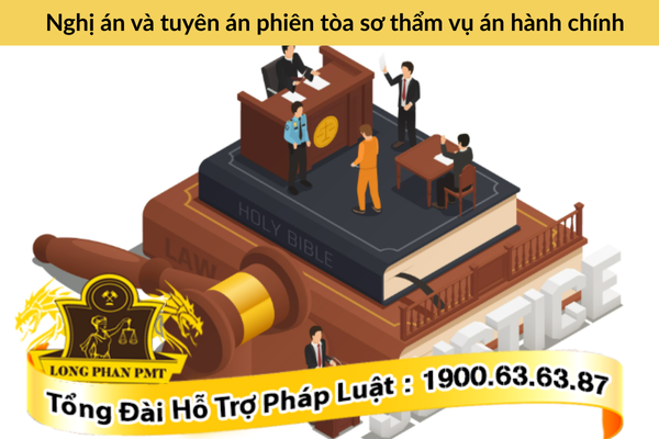Nghị án và tuyên án phiên tòa sơ thẩm vụ án hành chính